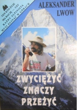 Zwyciężyć znaczy przeżyć