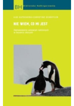 Nie wiem, co mi jest