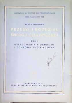 Przesył i rozdział energii elektrycznej Tom 1