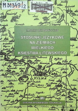 Stosunki językowe na ziemiach wielkiego księstwa Litewskiego