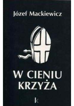 W cieniu krzyża