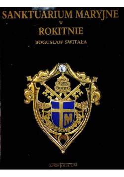 Sanktuarium Maryjne w Rokitnie