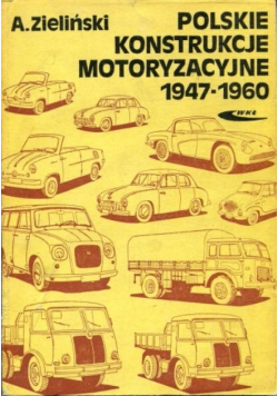 Polskie konstrukcje motoryzacyjne 1947 do 1960