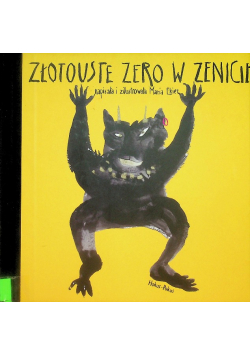 Złotouste zero w zenicie