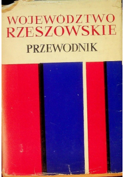 Województwo rzeszowskie Przewodnik