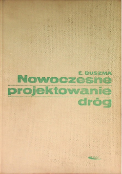Nowoczesne projektowanie dróg