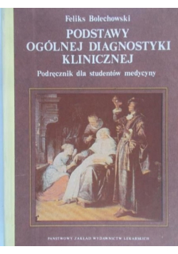 Podstawy ogólnej diagnostyki klinicznej