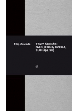 Trzy ścieżki nad jedną rzeką sumują się