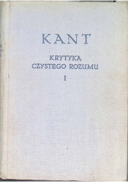 Krytyka czystego rozumu Tom 1