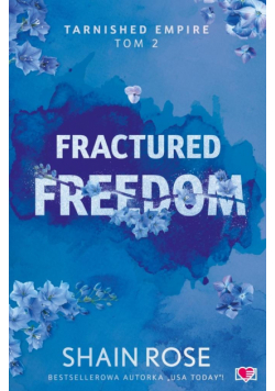 Tarnished Empire T.2 Fractured Freedom