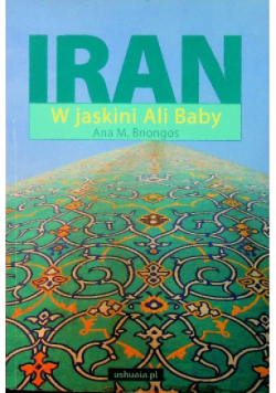 Iran w jaskini Ali Baby