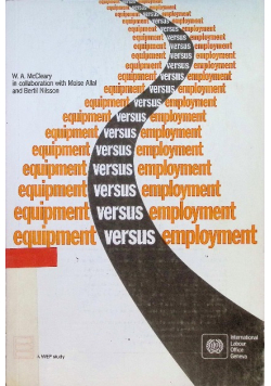 Equipment versus employment. A social cost-benefit analysis of alternative techniques of feeder road construction in Thailand