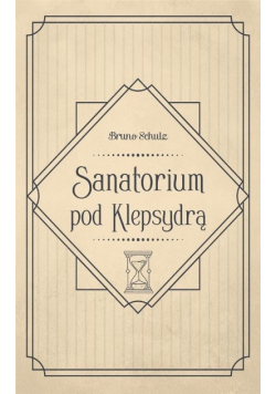 Sanatorium pod Klepsydrą