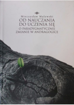 Od nauczania do uczenia się