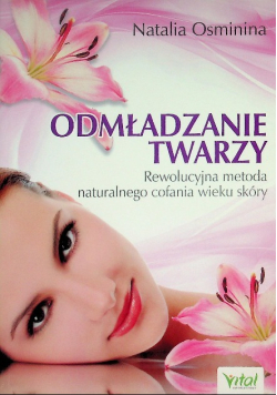 Odmładzanie twarzy