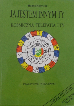 Ja jestem innym ty Kosmiczna telepatia i ty