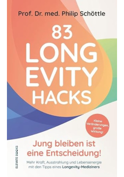 83 Longevity Hacks
