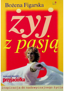 Żyj z pasją