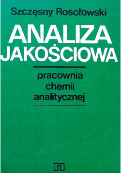 Analiza jakościowa, pracownia chemii analitycznej