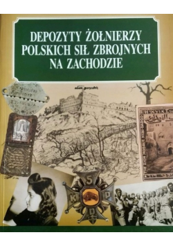 Depozyty żołnierzy polskich sił zbrojnych na zachodzie