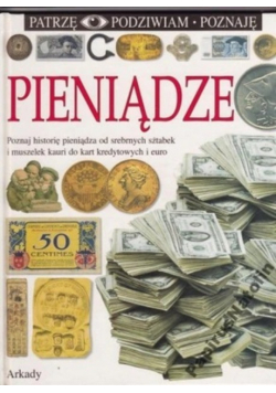 Patrzę Podziwiam Poznaję Pieniądze