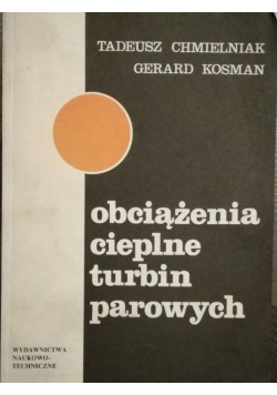 Obciążenia cieplne turbin parowych