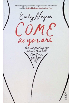 Come as you are