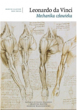 Leonardo da Vinci Mechanika człowieka