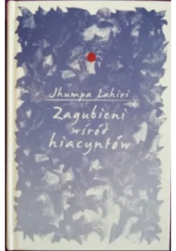 Zagubieni wśród hiacyntów