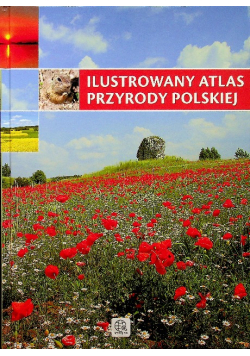 Ilustrowany atlas przyrody polskiej