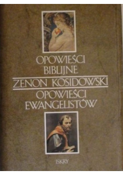 Opowieści biblijne Opowieści ewangelistów