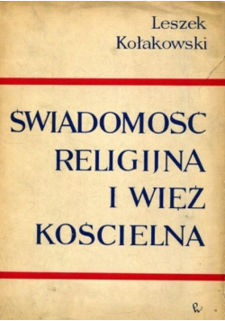 Świadomość religijna i więź kościelna