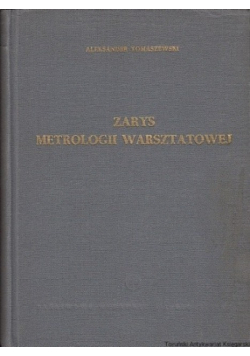 Zarys metrologii warsztatowej