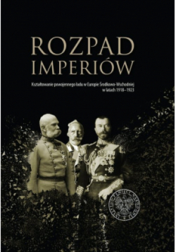 Rozpad imperiów