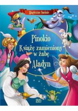 Pinokio, Książę zamieniony w żabę, Aladyn