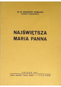 Najświętsza Maria Panna 1947 r.