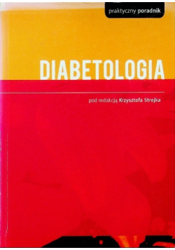 Diabetologia praktyczny poradnik