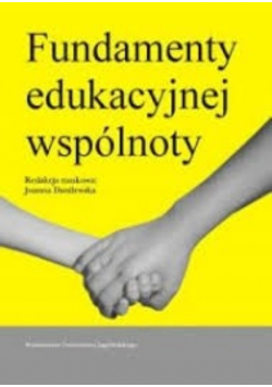 Fundamenty edukacyjnej wspólnoty