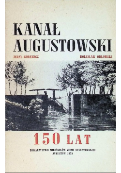 Kanał Augustowski 150 lat
