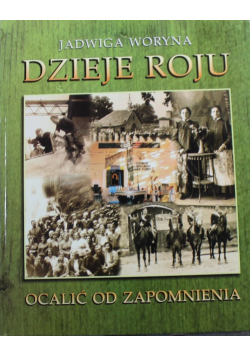 Dzieje Roju Ocalić od zapomnienia