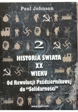 Historia świata XX wieku Tom 2