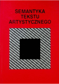 Semantyka tekstu atystycznego