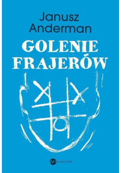 Golenie frajerów