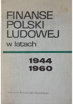 Finanse polski ludowej w latach 1944-1960