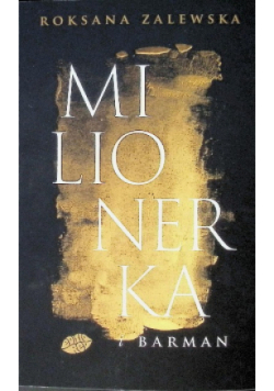 Milionerka i barman
