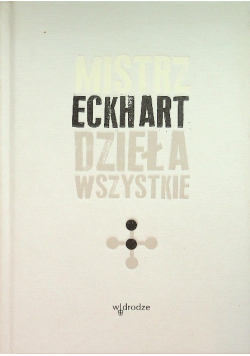 Eckhart Dzieła wszystkie