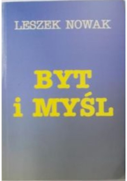 Byt i myśl Tom 1
