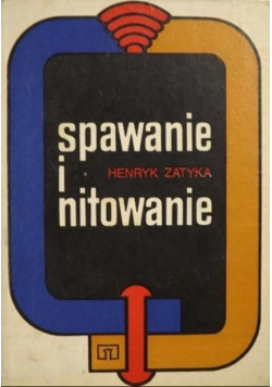 Spawanie i nitowanie