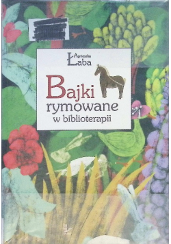 Bajki rymowane w biblioterapii