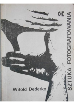 Sztuka fotografowania